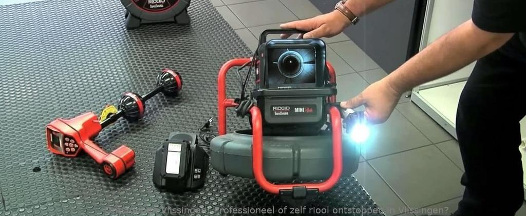 Professioneel of zelf riool ontstoppen in Vlissingen?